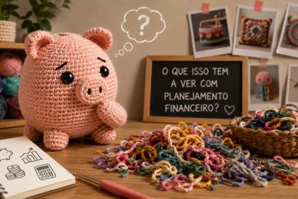 O que os restinhos de fio me ensinam sobre planejamento financeiro